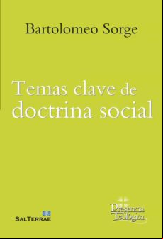 Temas Clave De Doctrina Social