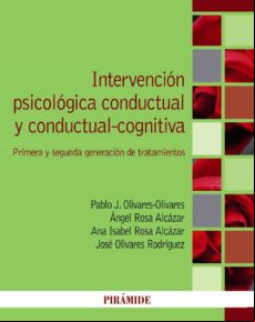 Intervención Psicológica Conductual Y Conductual-cognitiva (ebook)