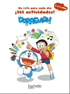 Doraemon: Un Reto Para Cada Dia. ¡365 Actividades! 6-8 Años