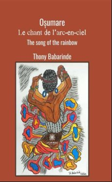 O?umare : Le Chant De Larc-en-ciel - The Song Of The Rainbow (ebook)