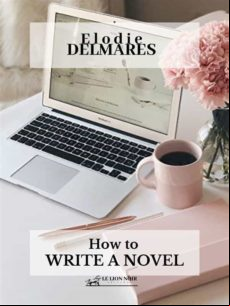 How To Write A Novel (ebook)