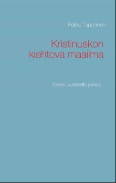 Kristinuskon Kiehtova Maailma (ebook)