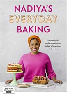 Nadiya S Everyday Baking