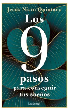 Los 9 Pasos Para Conseguir Tus Sueños (ebook)