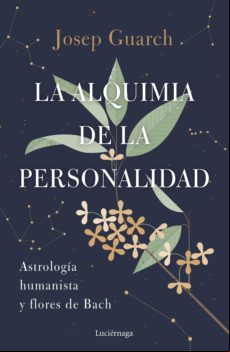 LA ALQUIMIA DE LA PERSONALIDAD EBOOK