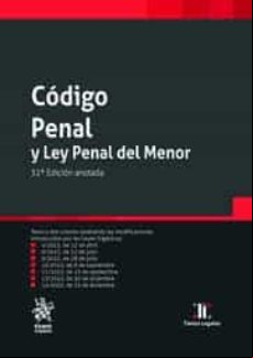 CÓDIGO PENAL Y LEY PENAL DEL MENOR - 32 ED