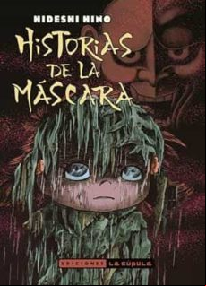 HISTORIAS DE LA MASCARA