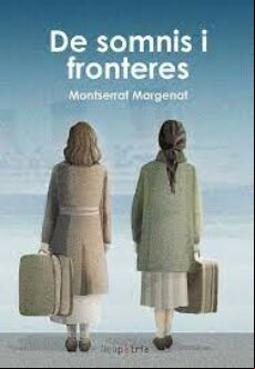 DE SOMNIS I FRONTERES (edición en catalán)