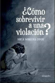 ¿COMO SOBREVIVIR A UNA VIOLACION?