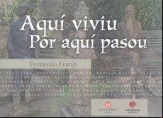 📗 Libro en gallego AQUÍ VIVIU. POR AQUÍ PASOU