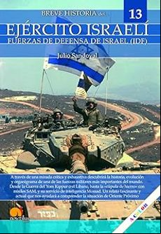 BREVE HISTORIA DEL EJERCITO ISRAELÍ BREVE HISTORIA DEL EJERCITO ISRAELÍ
