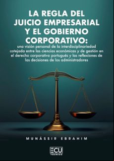 LA REGLA DEL JUICIO EMPRESARIAL Y EL GOBIERNO CORPORATIVO