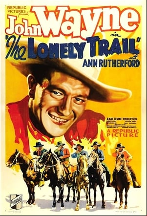 The Lonely Trail The Lonely Trail