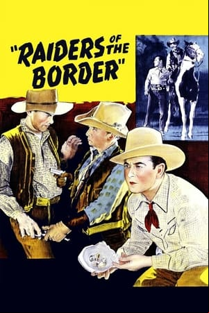 Raiders of the Border Raiders of the Border