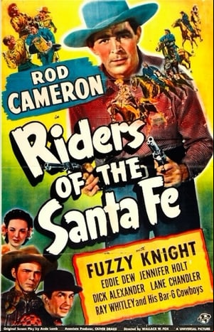 Riders of the Santa Fe Riders of the Santa Fe