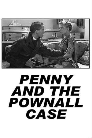 Penny and the Pownall Case