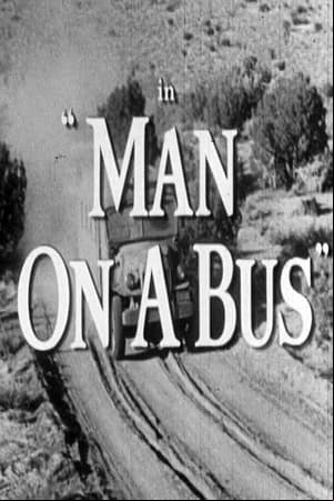 Man On A Bus Man On A Bus