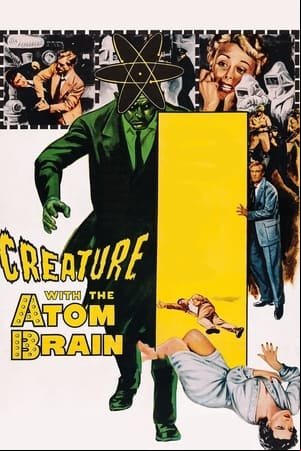 La criatura con el cerebro atómico