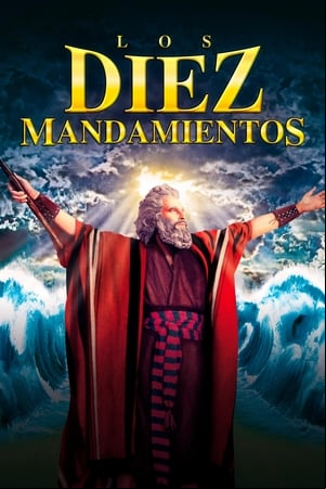 Los Diez Mandamientos Los Diez Mandamientos