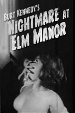 Nightmare at Elm Manor