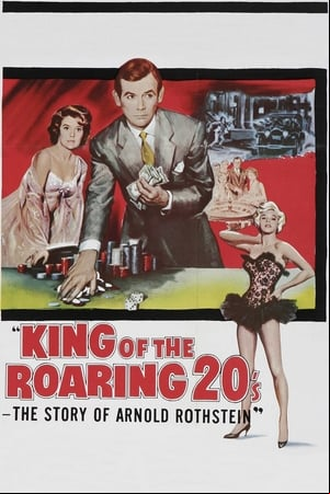 King of the Roaring 20s – The Story of Arnold Rothstein
