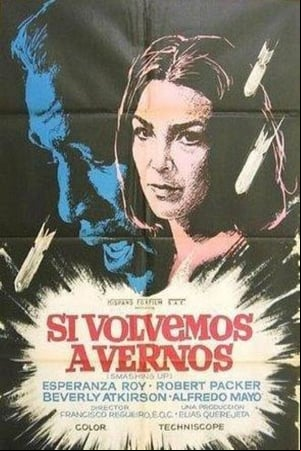 Si volvemos a vernos