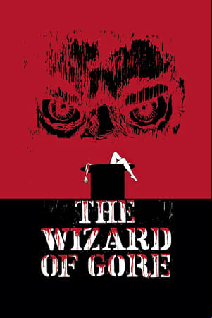 The Wizard of Gore