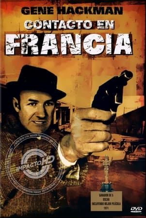 French Connection, contra el imperio de la droga
