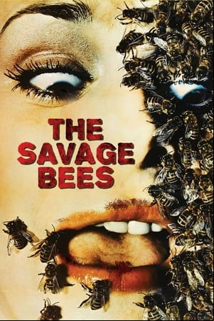 The Savage Bees