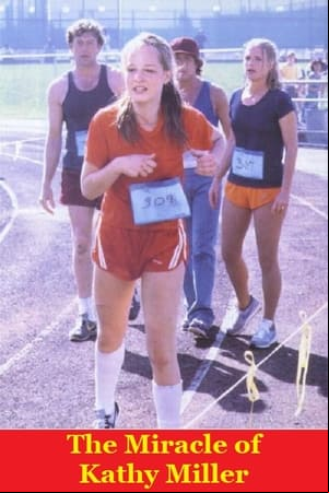 The Miracle of Kathy Miller