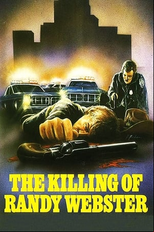 The Killing of Randy Webster