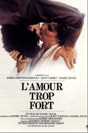 Lamour trop fort Lamour trop fort