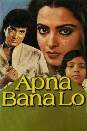 Apna Bana Lo Apna Bana Lo