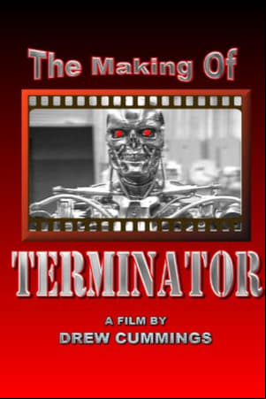 The Making of the Terminator The Making of the Terminator