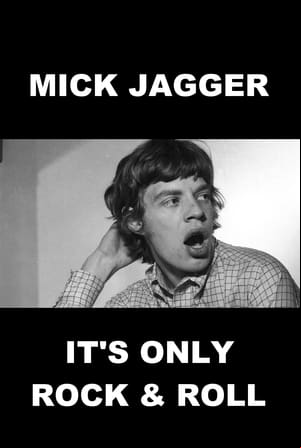 Mick Jagger - Whistle Test Special: Its Only Rock and Roll Mick Jagger - Whistle Test Special: Its Only Rock and Roll