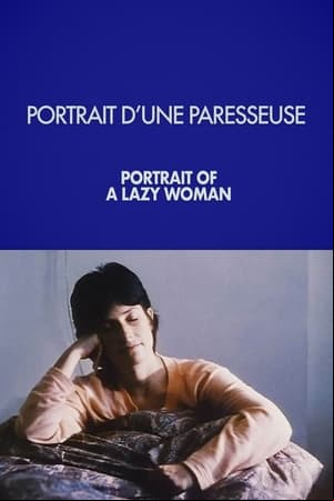 Portrait d’une paresseuse