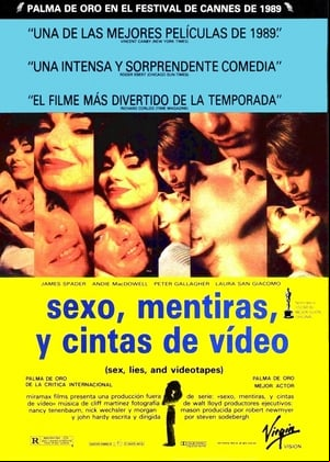 Sexo, mentiras y cintas de vídeo Sexo, mentiras y cintas de vídeo