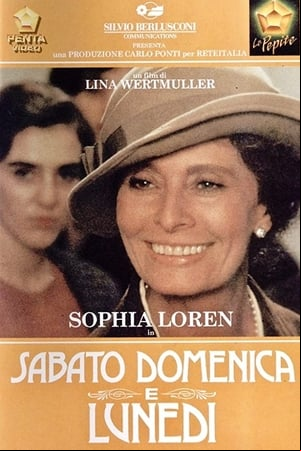 Sabato, domenica e lunedì Sabato, domenica e lunedì