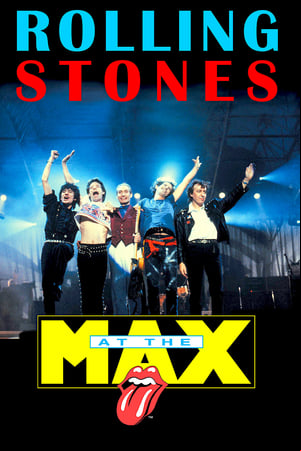 The Rolling Stones - Live at the Max The Rolling Stones - Live at the Max
