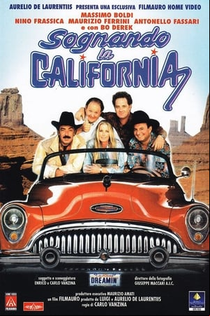 Sognando la California Sognando la California