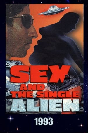 Sex and the Single Alien Sex and the Single Alien