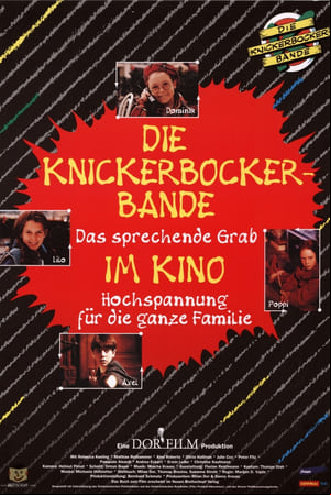 Die Knickerbocker-Bande: Das sprechende Grab Die Knickerbocker-Bande: Das sprechende Grab