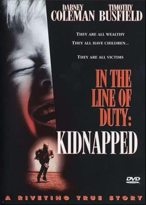 In the Line of Duty: Kidnapped In the Line of Duty: Kidnapped