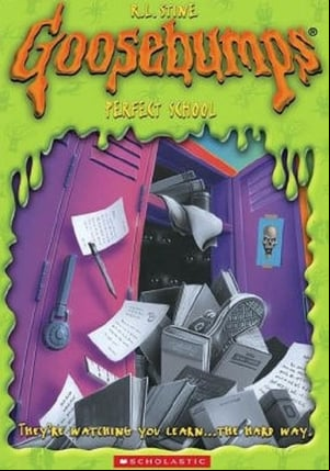 Goosebumps: The Perfect School Goosebumps: The Perfect School