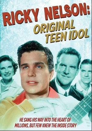 Ricky Nelson: Original Teen Idol Ricky Nelson: Original Teen Idol
