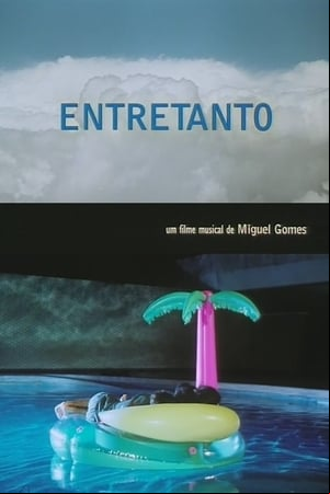Entretanto Entretanto