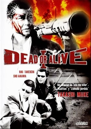 Dead or alive I Dead or alive I