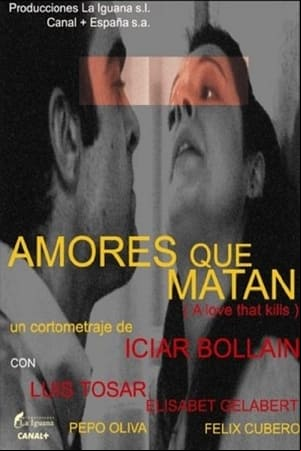 Amores que matan Amores que matan