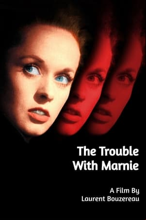 The Trouble with Marnie The Trouble with Marnie