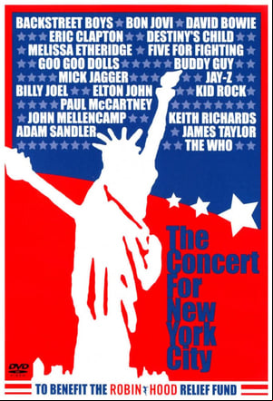 The Concert for New York City The Concert for New York City